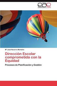 Cover image for Direccion Escolar Comprometida Con La Equidad