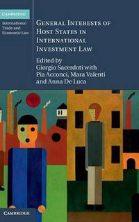 Cover image for General Interests of Host States in International Investment Law