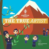 Cover image for The Khalsa Family: The True Artist