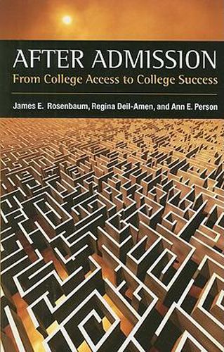 Cover image for After Admission: From College Access to College Success