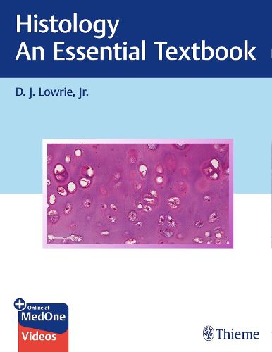Cover image for Histology - An Essential Textbook