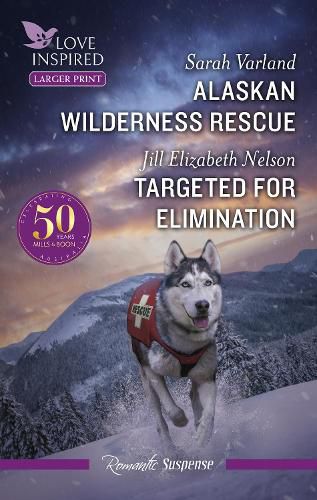 Alaskan Wilderness Rescue/Targeted For Elimination