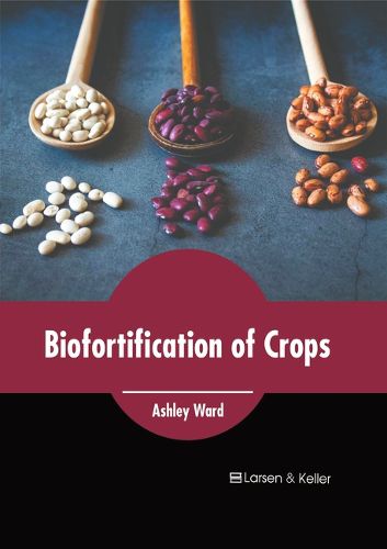 Cover image for Biofortification of Crops