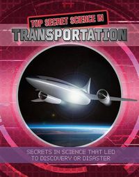 Cover image for Top Secret Science in Transportation