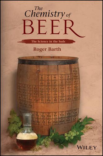 Cover image for The Chemistry of Beer - The Science in the Suds