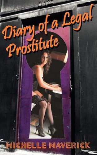 Cover image for Diary of a Legal Prostitute: Nevada Brothels