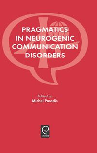 Cover image for Pragmatics in Neurogenic Communication Disorders