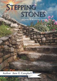 Cover image for Stepping Stones: A Guide to Knowing God