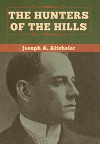 Cover image for The Hunters of the Hills