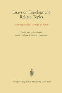 Cover image for Essays on Topology and Related Topics: Memoires dedies a Georges de Rham