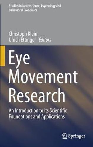 Cover image for Eye Movement Research: An Introduction to its Scientific Foundations and Applications