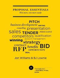Cover image for Proposal Essentials: Win More, Win More Easily