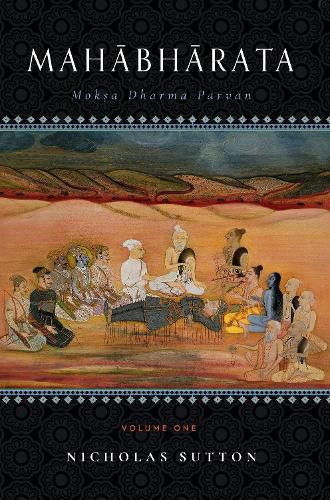 Cover image for Mahabharata: Moksa-Dharma-Parvan: Vol. 1