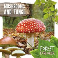 Cover image for Mushrooms & Fungi