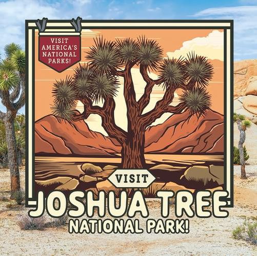 Cover image for Visit Joshua Tree National Park!