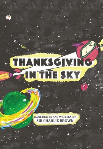 Cover image for Thanksgiving in the Sky