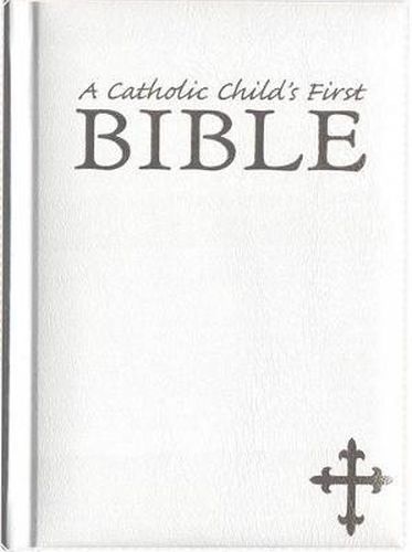 Cover image for My First Catholic Bible