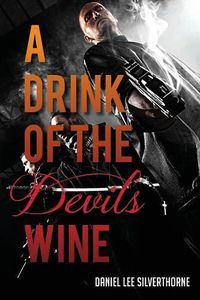 Cover image for A Drink of the Devils Wine