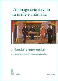 Cover image for L'Immaginario Devoto Tra Mafie E Antimafia 2