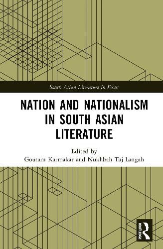 Cover image for Nation and Nationalism in South Asian Literature