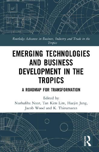 Cover image for Emerging Technologies and Business Development in the Tropics