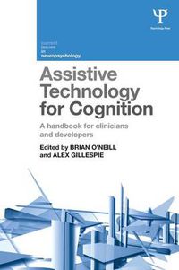 Cover image for Assistive Technology for Cognition: A handbook for clinicians and developers