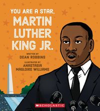 Cover image for You Are a Star, Martin Luther King, Jr.