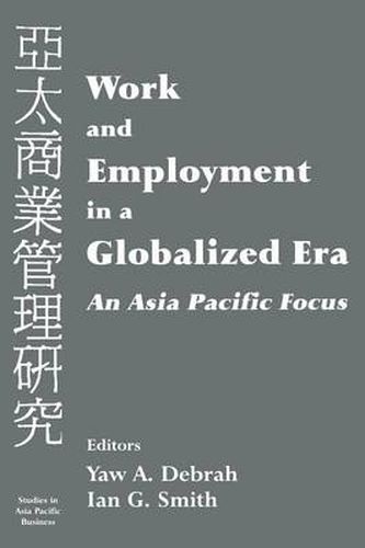 Cover image for Work and Employment in a Globalized Era: An Asia Pacific Focus