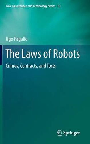 Cover image for The Laws of Robots: Crimes, Contracts, and Torts