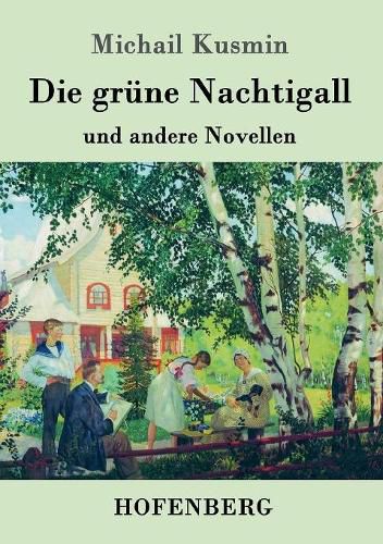 Cover image for Die grune Nachtigall: und andere Novellen