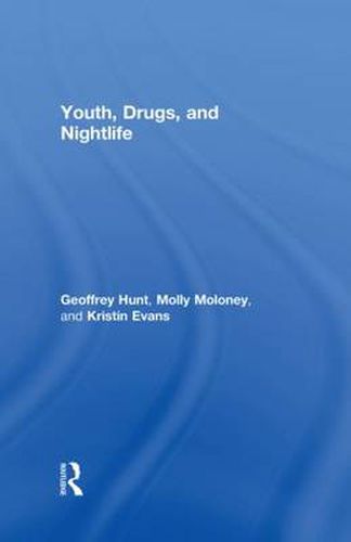 Cover image for Youth, Drugs, and Nightlife