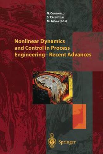 Cover image for Nonlinear Dynamics and Control in Process Engineering - Recent Advances