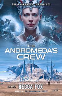 Cover image for The Andromeda's Crew