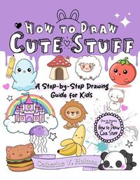 Cover image for How to Draw Cute Stuff