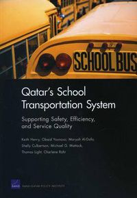 Cover image for Qatar's School Transportation System: Supporting Safety, Efficiency, and Service Quality