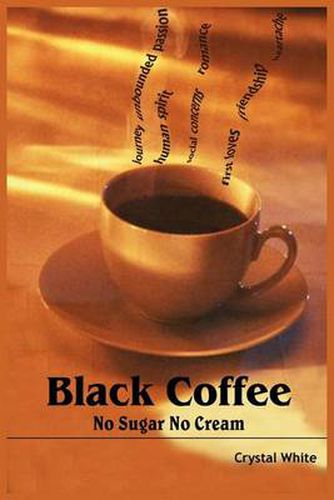 Cover image for Black Coffee: No Sugar No Cream