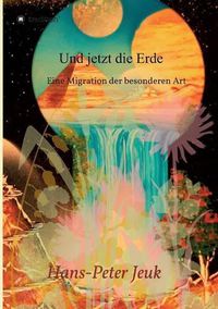 Cover image for Und jetzt die Erde