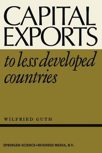 Cover image for Capital Exports to Less Developed Countries