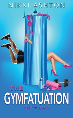 Cover image for The Gymfatuation