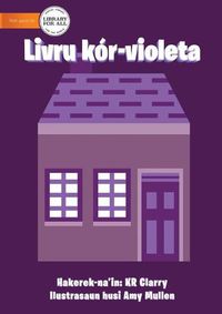 Cover image for The Purple Book - Livru kor-violeta