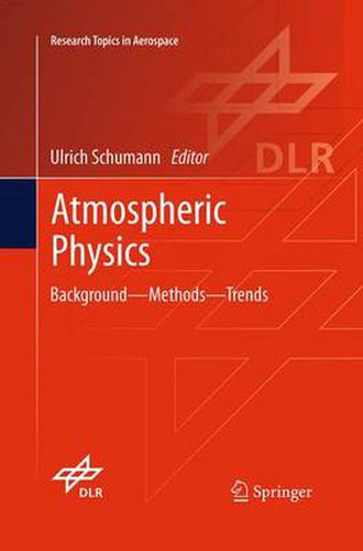 Cover image for Atmospheric Physics: Background - Methods - Trends