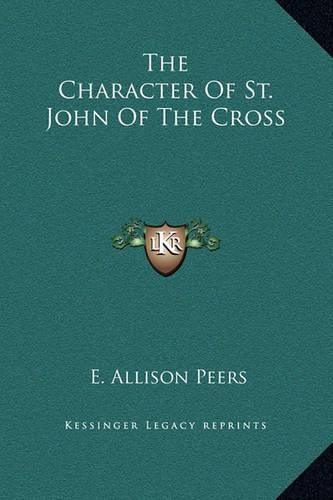 The Character of St. John of the Cross