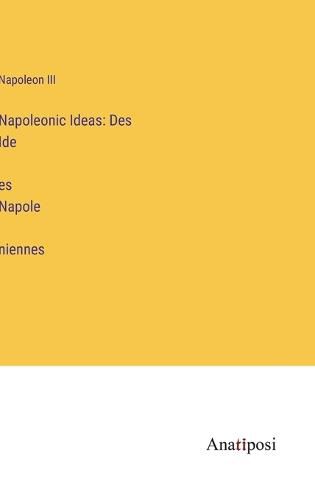 Cover image for Napoleonic Ideas