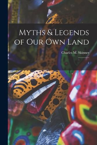 Cover image for Myths & Legends of our own Land