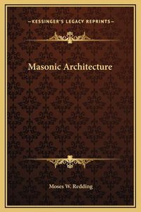 Cover image for Masonic Architecture