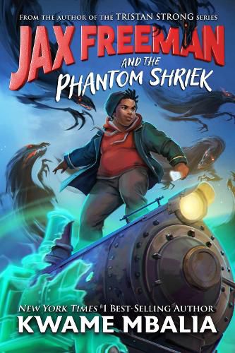 Cover image for Jax Freeman and the Phantom Shriek