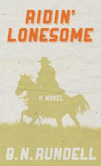 Cover image for Ridin' Lonesome