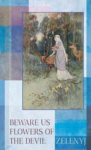 Cover image for Beware Us Flowers of the Devil - 2nd Edition