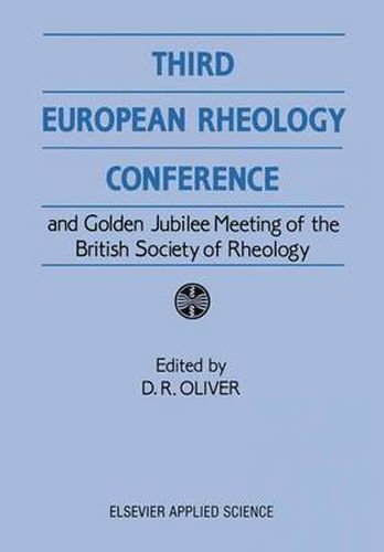 Cover image for Third European Rheology Conference and Golden Jubilee Meeting of the British Society of Rheology