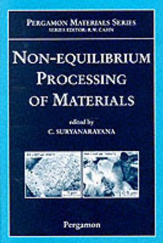 Cover image for Non-equilibrium Processing of Materials